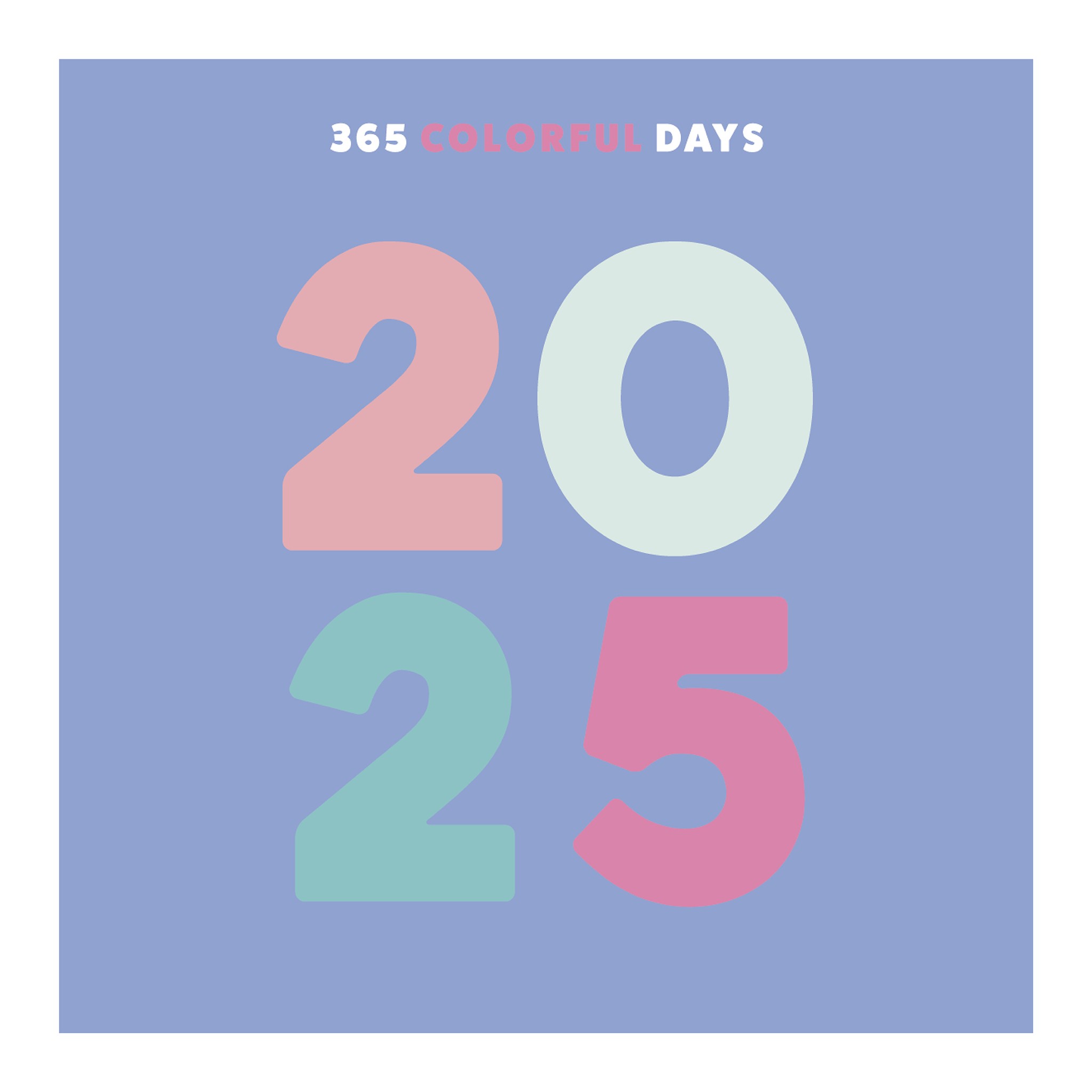 Colorful Typography | 2025 Desktop Box Calendar | New Page Every Day