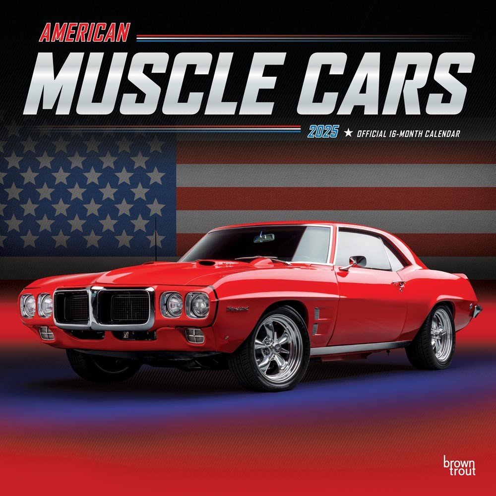 American Muscle Cars OFFICIAL | 2025 12 x 24 Inch Monthly Square Wall Calendar | Foil Stamped Cover