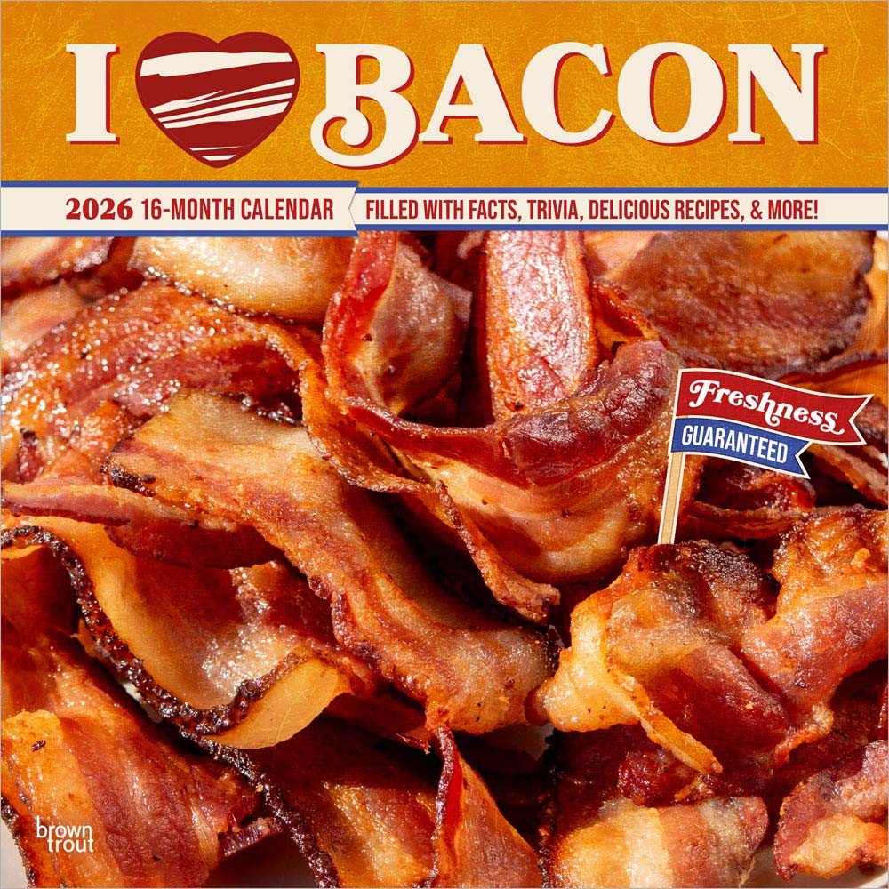 I Love Bacon | 2026 12 x 24 Inch (Hanging) Monthly Square Wall Calendar