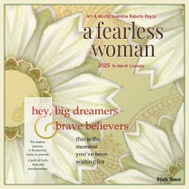 A Fearless Woman | 2025 12 x 24 Inch Monthly Square Wall Calendar | Featuring the Artwork of Jeannie Roberts Royce
