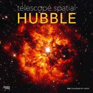 Telescope spatial Hubble | 2025 12 x 24 Inch Monthly Square Wall Calendar | French Language