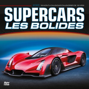 Supercars | Les bolides | 2025 12 x 24 Inch Monthly Square Wall Calendar | English/French Bilingual